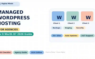 Managed WordPress Hosting for Agencies: Is It Worth It?